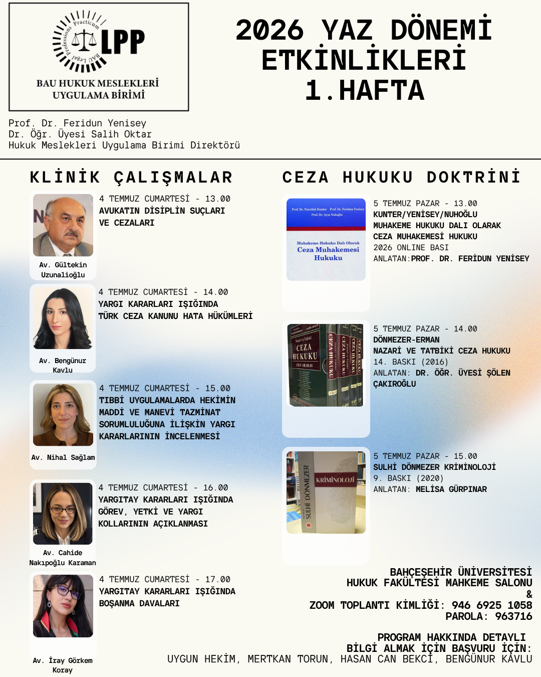 KLİNİK VE DOKTRİN ÇALIŞMALARI BAŞLADI